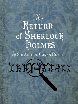 Sherlock Holmes #5: The Return of Sherlock Holmes